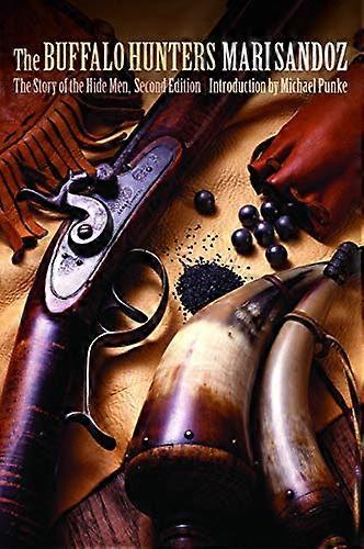 The Buffalo Hunters: The Story of the Hide Men