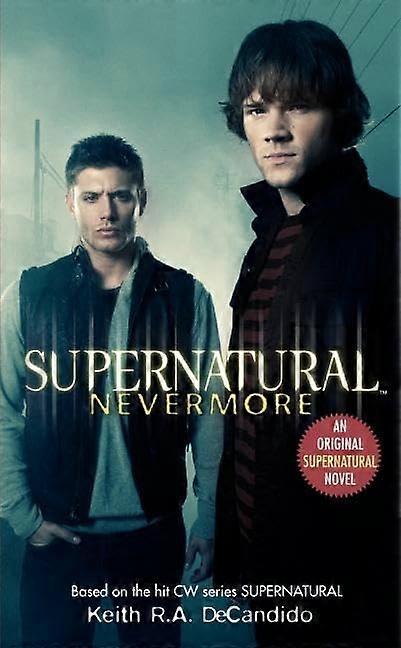 Supernatural : Nevermore