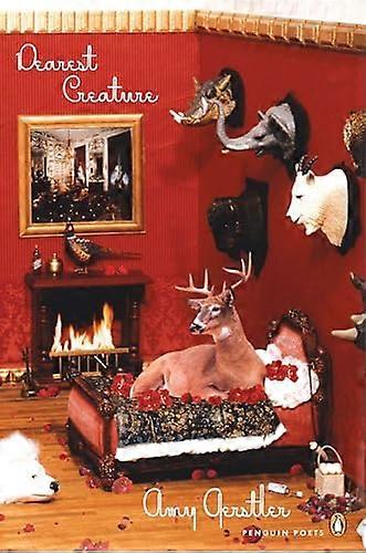 Dearest Creature (Penguin Poets)