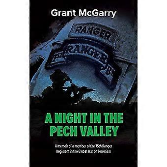 Une nuit dans la vallée de Pech : les mémoires d’un membre du 75e régiment de Rangers dans la guerre mondiale contre le terrorisme