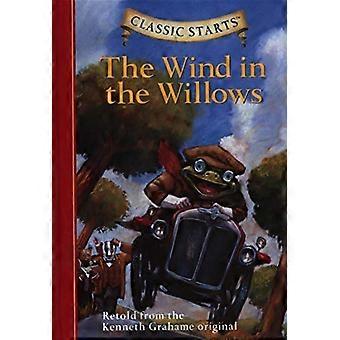 Klassische Starts: Wind in den Weiden der: nacherzählt von Kenneth Grahame Original (klassische beginnt) [gekürzt]