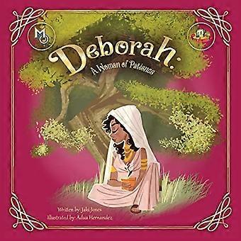 Deborah: una donna di pazienza