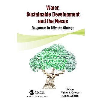 Water, sustainable development and the nexus response to climate change