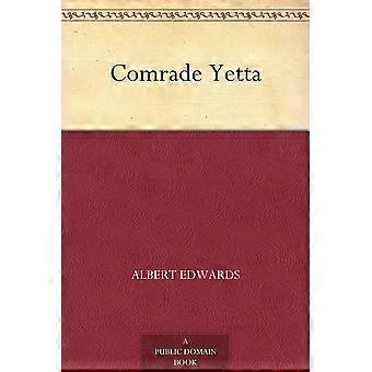 Comrade yetta