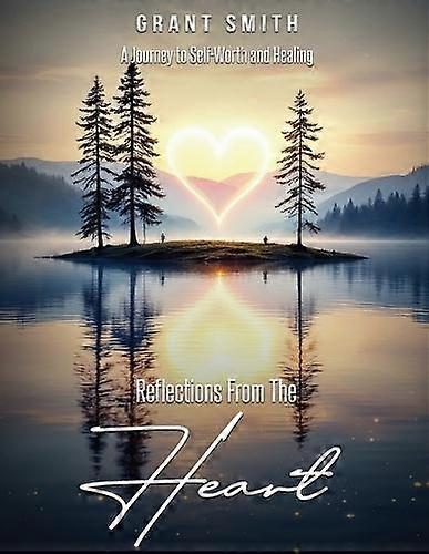 Reflections From The Heart - GRANT SMITH - Paperback - en Book