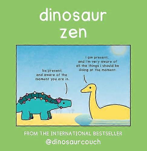 Dinosaur Zen