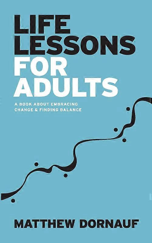 Life Lessons For Adults