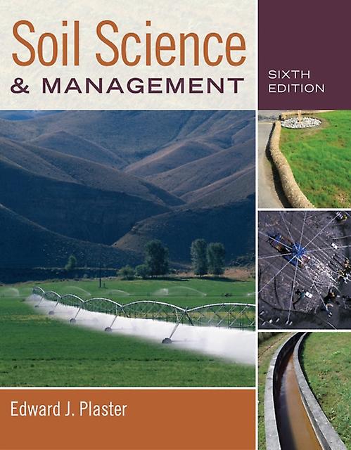 Soil Science And Management by Plaster & Edward Dakota County Technical College & MN Hardback Book