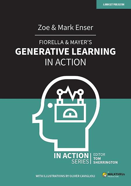 Fiorella &amp Mayer's Generative Learning In Action by Zoe Enser Paperback
