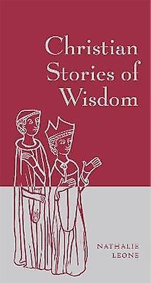 Christian Stories of Wisdom