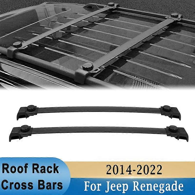 Roof Rack Cross Bars For Jeep Renegade 2014-2022 Aluminum Car Roof