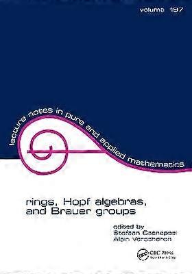 Rings Hopf Algebras and Brauer Groups