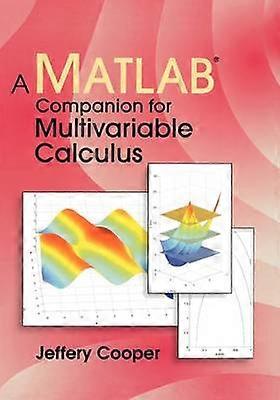 En Matlab Companion til multivariable Calculus