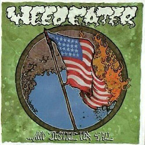 Weedeater And Justice for All CD (2014)