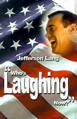 Who's Laughing Now