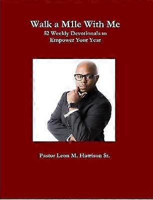 Walk A M1le with Me