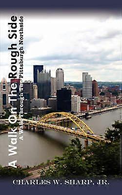 A Walk On The Rough Side