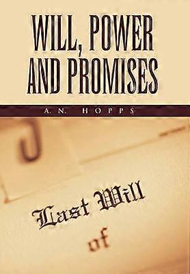Will Power and Promises