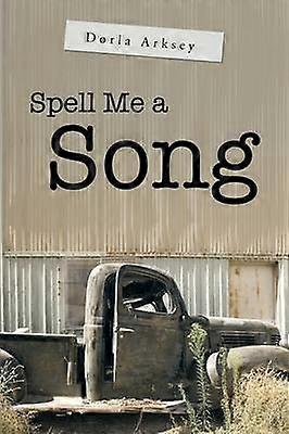 Spell Me a Song