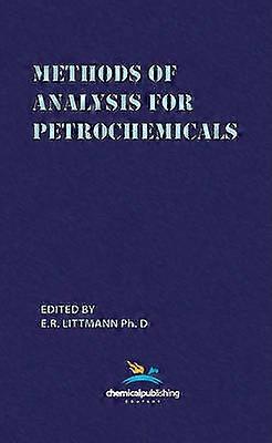 Methods of Analysis for Petrochemicals