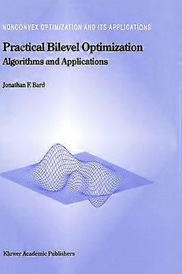 Practical Bilevel Optimization