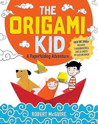 The Origami Kid - Robert McGuire