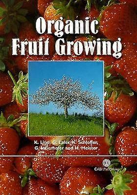 Organic Fruit Growing
