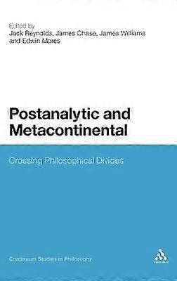 Postanalytic and Metacontinental