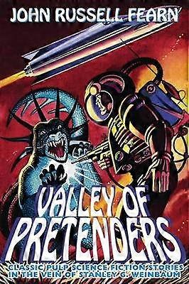 Valley of Pretenders