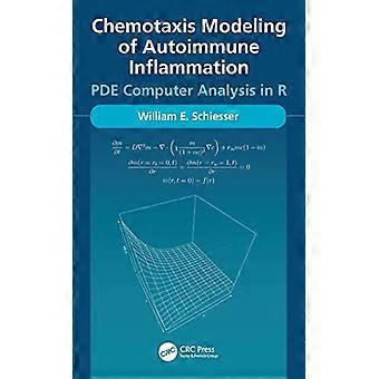 Chemotaxismodellering van auto-immuunontsteking PDE-computeranalyse in R