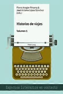 Historias De Viajes Vol. 1 Paperback