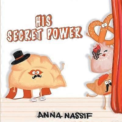 His Secret Power