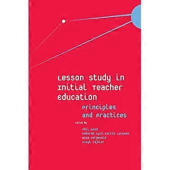 Lesson Study In Initial Teacher Education - Emerald Publishing Ltd