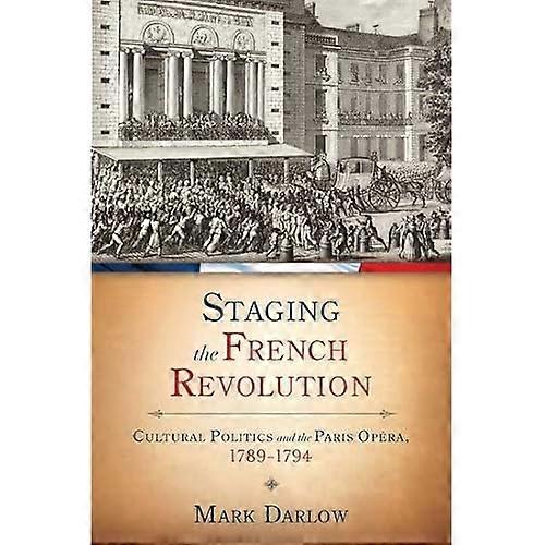 Staging the French Revolution