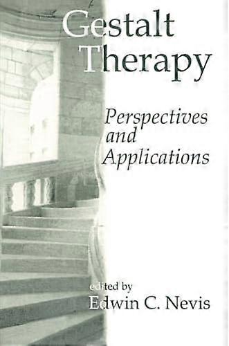 Gestalt Therapy: prospettive e applicazioni