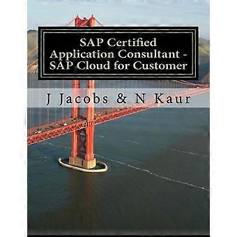 Certyfikowany konsultant aplikacyjny SAP - SAP Cloud for Customer