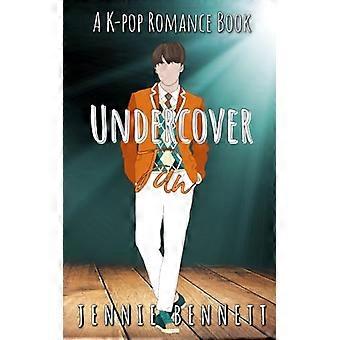 Undercover Fan: A Kpop Romance Book (Kpop Romance)