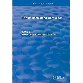 Revival The Imidazolinone Herbicides 1991 - Dale L Shaner