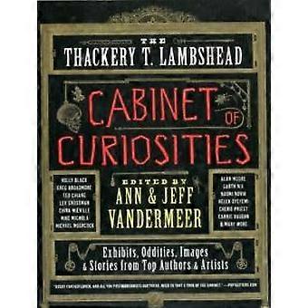 El Gabinete de Curiosidades de Thackery T. Lambshead - Ann VanderMeer