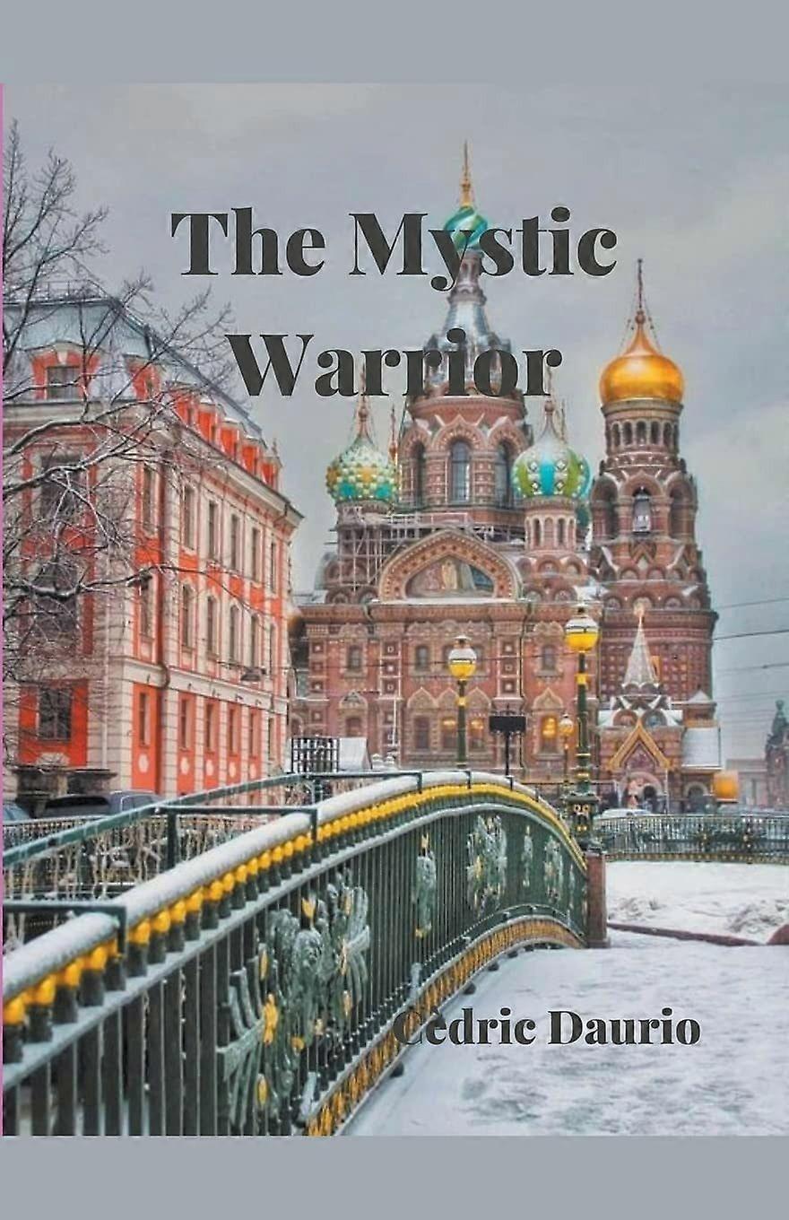 The mystic warrior