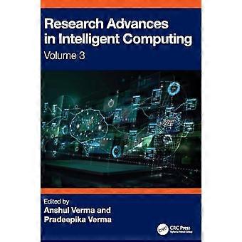 Research Advances in Intelligent Computing Volume 3