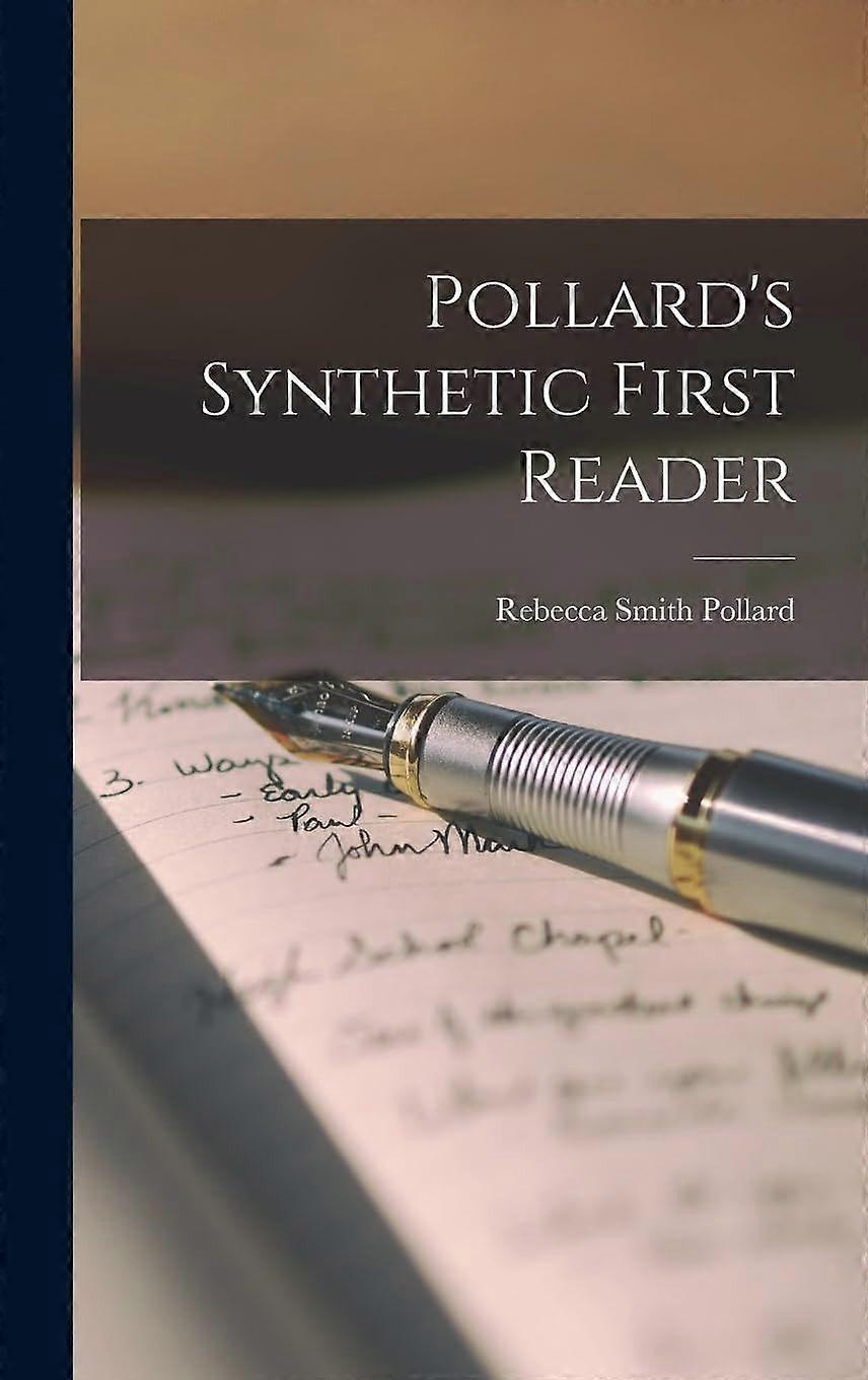 Pollard's synthetic first reader