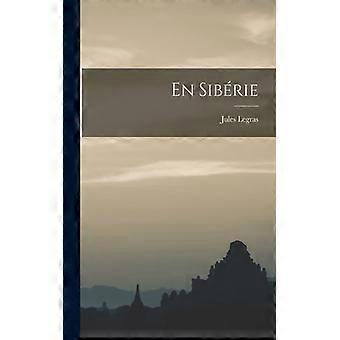 En Sibrie - Jules Legras - Paperback - English Book - History