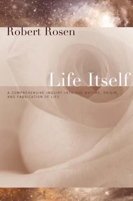 Life Itself by Robert Rosen Paperback