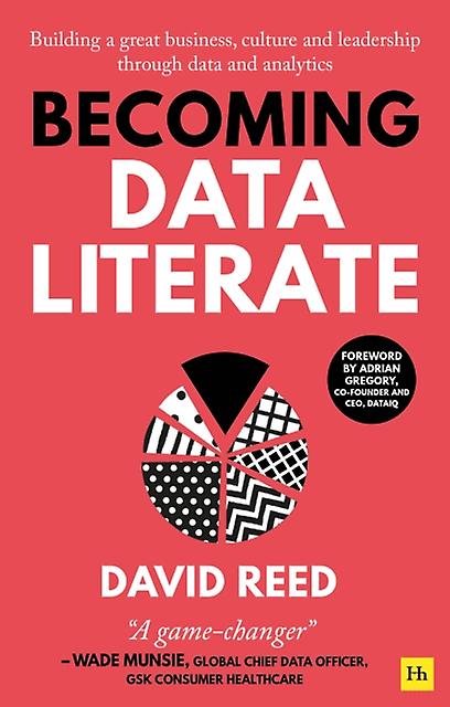 Becoming Data Literate by David Reed Paperback