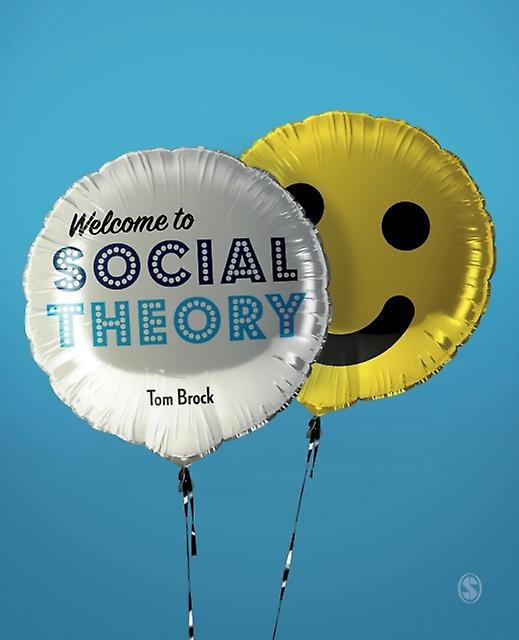 Welcome To Social Theory by Tom Brock Paperback