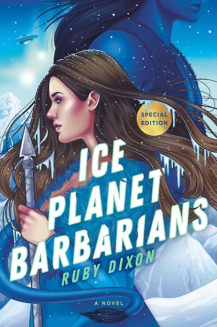 Ice Planet Barbarians by Ruby Dixon Paperback