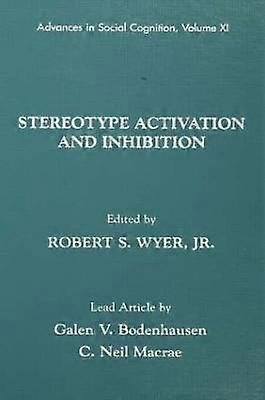 Stereotype Activation and Inhibition