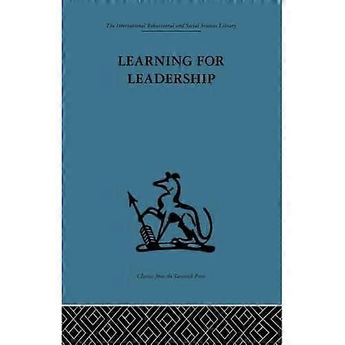 Learning for Leadership: Interpersonal and intergroup relations