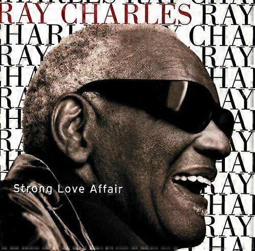 Ray Charles Strong Love Affair CD